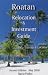 Roatan Relocation and Investment Guide, Edition II