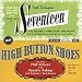 Music : Seventeen/High Button Shoes
