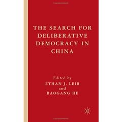 The Search for Deliberative Democracy in China