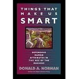 Things That Make Us Smart: Defending Human Attributes in the Age of the Machine