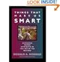 Things That Make Us Smart: Defending Human Attributes in the Age of the Machine