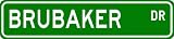 BRUBAKER Street Name Sign ~ Personalized Family Lastname Sign ~ Gameroom, Basement, Garage Sign - B000MR3ED6