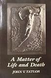 A Matter of Life and Death