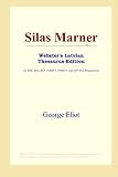Silas Marner (Webster's Latvian Thesaurus Edition)