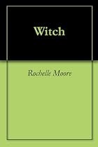 Click to Download Free Kindle Book -> Witch