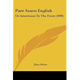 pure saxon english or americans to the front 1890
