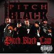 Pitch Black Law [Explicit]