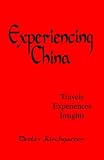Experiencing China