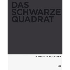 Das Schwarze Quadrat. Hommage an Malewitsch