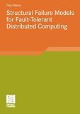 ISBN 9783834812872 product image for Structural Failure Models for Fault-Tolerant Distributed Computing (Software Eng | upcitemdb.com