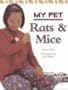 Rats & Mice (My Pet)
