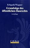 Grundzüge des öffentlichen Baurechts