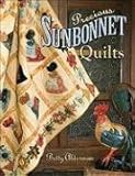 Precious Sunbonnet Quilts