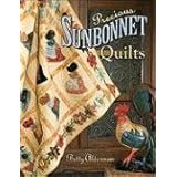 Precious Sunbonnet Quilts [Paperback]