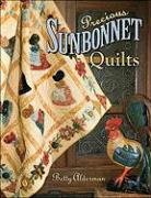 precious sunbonnet quilts
