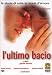 DVD : L'Ultimo Bacio