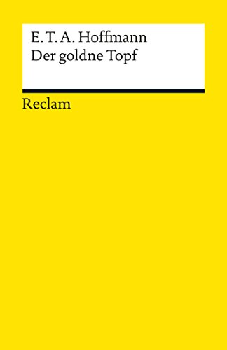 Der goldne Topf: Reclams Universal-Bibliothek (German Edition)