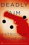 Deadly Aim - An Angel Delaney Mystery, Book 1