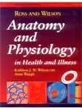Ross and Wilson anatomy and physiology in health and illness
