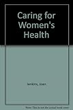 Caring for women's health