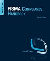 FISMA Compliance Handbook: Second Edition