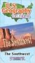 U.S. Geography for Children The Southwest