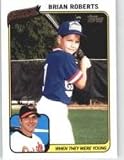 2010 Topps When They Were Young #BR Brian Roberts - Baltimore Orioles (Baseball Cards)