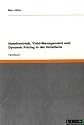 Hotelvertrieb, Yield-Management und Dynamic Pricing in der Hotellerie
