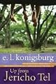 Up From Jericho Tel by E.L. Konigsburg