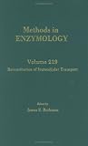 Reconstitution of Intracellular Transport     : Volume 219: Reconstitution of Intracellular Transport (Methods in Enzymology)