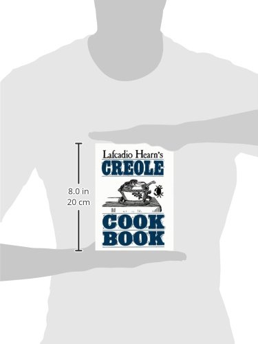 Lafcadio Hearn’s Creole Cookbook (Classic Recipes Series)