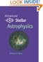 Advanced Stellar Astrophysics