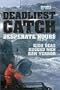 Deadliest Catch: Desperate Hours