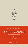 Produkt-Bild: Pooh's Corner 1997 - 2008: Meinungen und Deinungen eines B&auml;ren von geringem Verstand: Meinungen eines B&auml;ren von sehr geringen Verstand