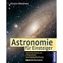 Astronomie f�r Einsteiger: Schritt f�r Schritt zur&hellip von Werner E. Celnik