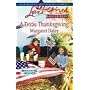 A Texas Thanksgiving (Homecoming Heroes, Book 5) (Larger Print Love Inspired #468)