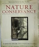 Nature Conservancy Vol. 55 (Saving The Last Great Places On Earth, 55)