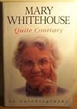 Quite contrary : an autobiography