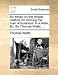 An Essay on the Proper Method for Forming the Man of Business: In a Letter, &C. by Thomas Watts, ...