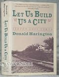 Let Us Build Us a City: Eleven Lost Towns