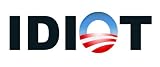 Buy : Anti Obama IDIOT Bumper Sticker Decal