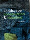 Landscape construction and detailing