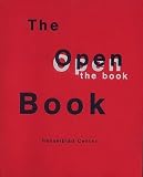 Produkt-Bild: The Open Book: a History of the Photographic Book From 1878 to the Present