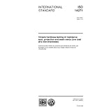 ISO 14271:2000, Vickers hardness testing of resistance spot, projection and seam welds (low load and microhardness)