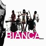 BIANCA