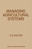 Managing agricultural systems