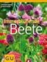 Immerbl�hende Beete. Nat�rlich sch�ne Pflanzideen zum Nachmachen