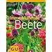 Immerbl�hende Beete. Nat�rlich sch�ne Pflanzideen zum Nachmachen