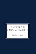 A Life in the Financial Markets
