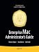 Enterprise Mac Administrator's Guide